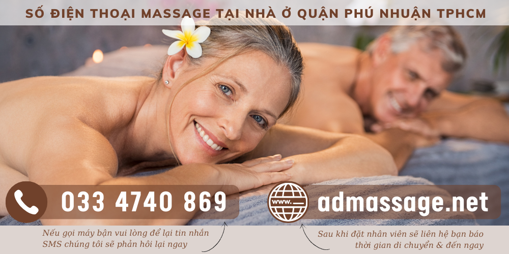 HÉ LỘ SỐ ĐIỆN THOẠI MASSAGE TẠI NHÀ Ở QUẬN PHÚ NHUẬN TPHCM TRỊ ĐAU NHỨC VAI GÁY 